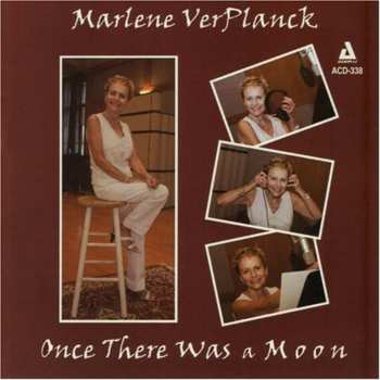 Album Marlene VerPlanck: Once There Was A Moon