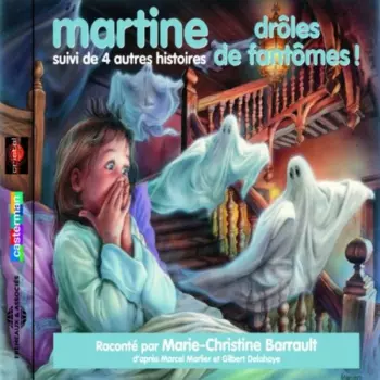 Martine: Droles De Fantomes
