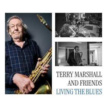 Album Marshall,terry & Friends: Living The Blues