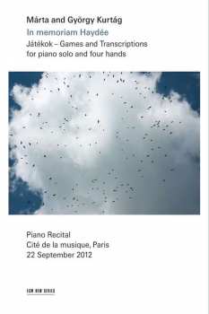 Album Márta And György Kurtág: In Memoriam Haydée (Játékok – Games And Transcriptions For Piano Solo And Four Hands)