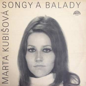 LP Marta Kubišová: Songy A Balady