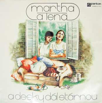Album Martha A Tena Elefteriadu: ....  A Desky Dál Stárnou