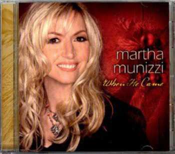 Album Martha Munizzi: When He Came