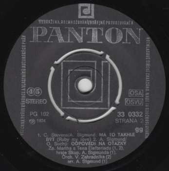 SP Martha A Tena Elefteriadu: Až Se Vdám / Zoologická Zahrada / Má To Takhle Být / Odpovědi Na Otázky