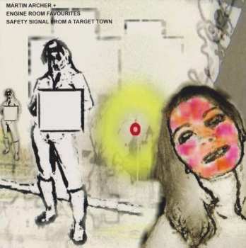 Album Martin Archer: Safety Signal From A Target Town