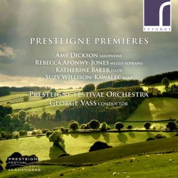 CD Amy Dickson: Presteigne Premieres