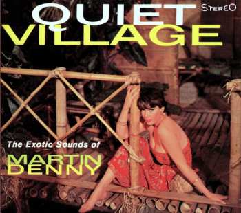 CD Martin Denny: Afro-Desia / Quiet Village LTD | DIGI