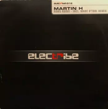 Martin H: Rows Above