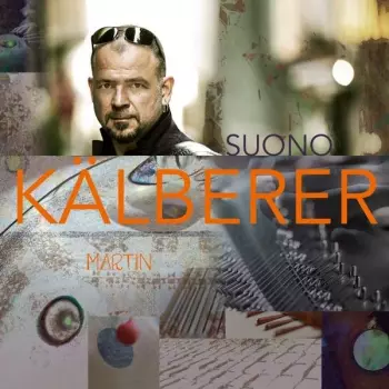 Martin Kälberer: Suono