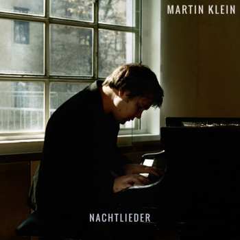 LP Martin Klein: Nachtlieder