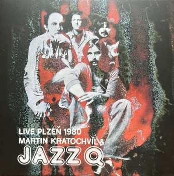 Album Jazz Q: Live Plzeň 1980