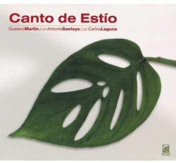 Album Martin / Santoyo / Laguna: Canto De Estio