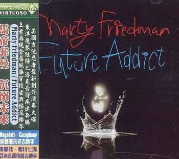 Album Marty Friedman: Future Addict