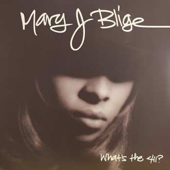 2LP Mary J. Blige: What's The 411? CLR | LTD