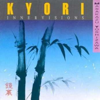 Album Masakazu Yoshizawa: Kyori - Innervisions