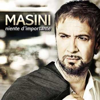 CD Marco Masini: Niente D'Importante