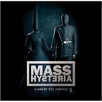 CD Mass Hysteria: L'Armée Des Ombres