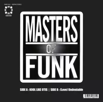 Masters Of Funk: Kool Like Otis/ (Love) Undeniable
