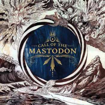 CD Mastodon: Call Of The Mastodon