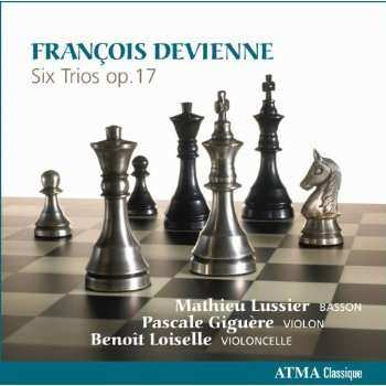 CD Mathieu Lussier: François Devienne - Six Trios, Op. 17