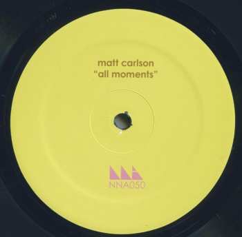 LP Matt Carlson: All Moments