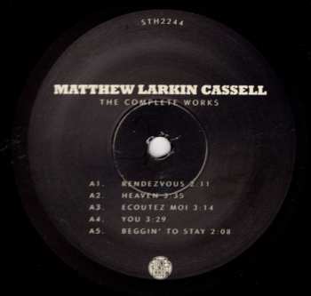 2LP Matthew Larkin Cassell: The Complete Works