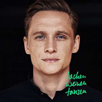 Album Matthias Schweighöfer: Lachen Weinen Tanzen