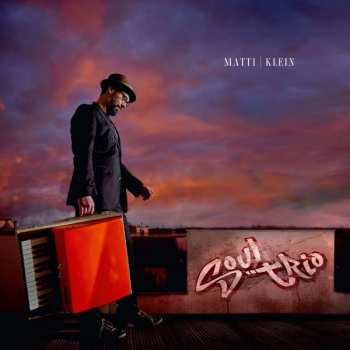 2LP Matti Klein: Soul Trio