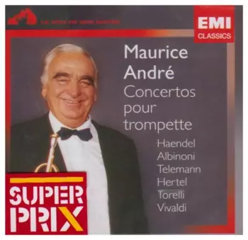Maurice André: Spielt 29 Trompetenkonzerte
