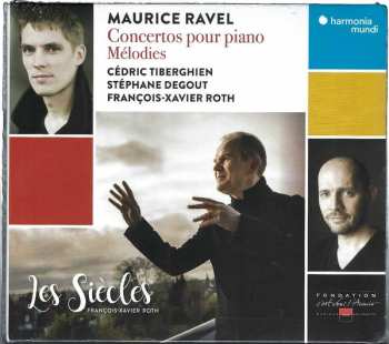 CD Maurice Ravel: Concertos Pour Piano / Mélodies