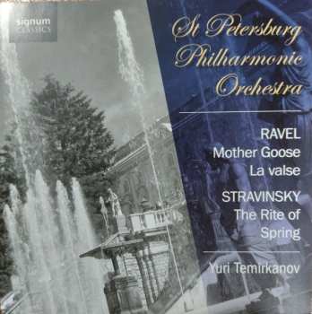 CD Igor Stravinsky: Mother Goose, La Valse, The Rite Of Spring