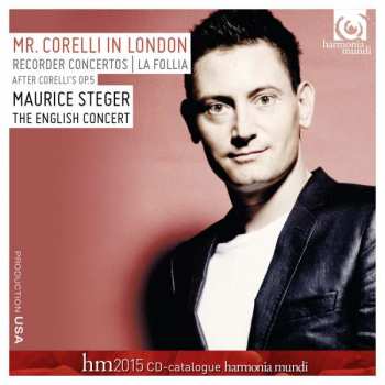 CD Maurice Steger: Blockflötenkonzerte Nr.4,7,8,10 Nach Den Sonaten Op.5