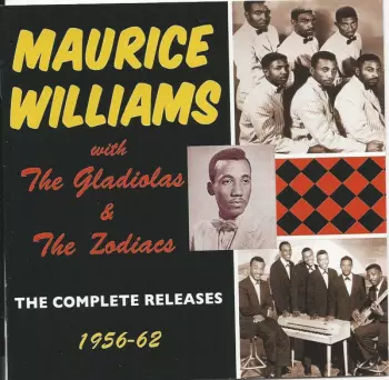 Maurice Williams: The Complete Releases 1956-62