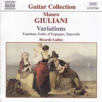 Album Mauro Giuliani: Variations Fanchon, Folies D'Espagne, Tancreddi