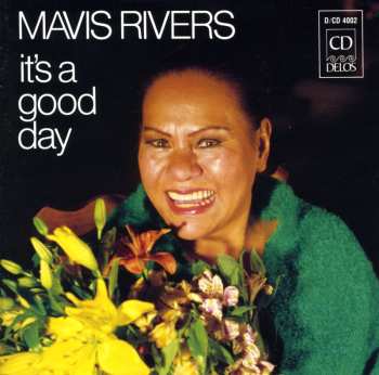CD Mavis Rivers: It's A Good Day