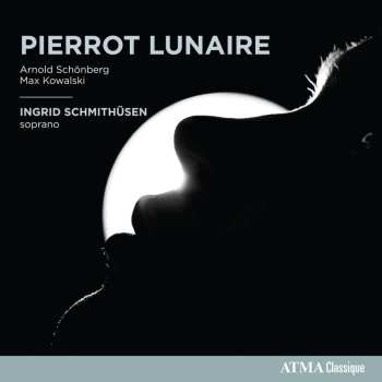 CD Arnold Schoenberg: Pierrot Lunaire