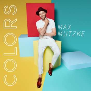 CD Max Mutzke: Colors
