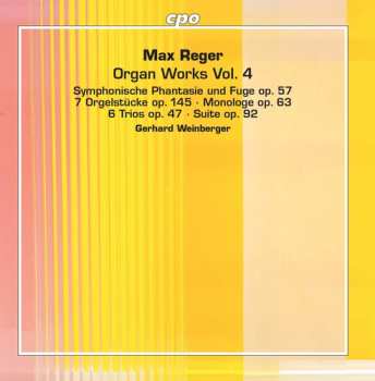 Album Max Reger: Organ Works Vol. 4