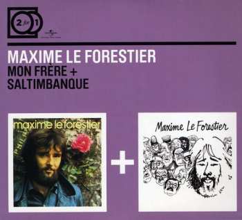CD Maxime Le Forestier: Mon Frere + Saltimbanque