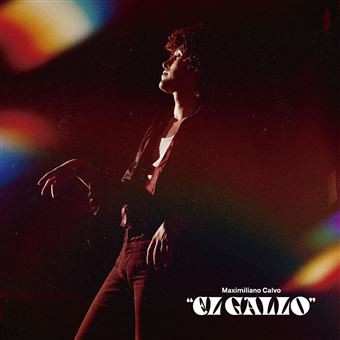 LP Maximiliano Calvo: El Gallo