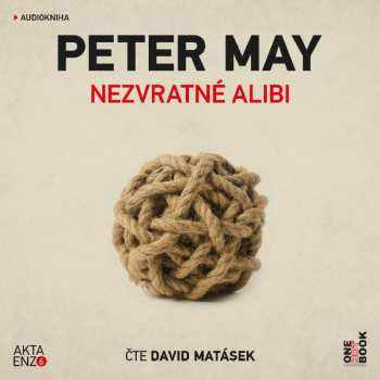 Album May Peter: Nezvratné Alibi