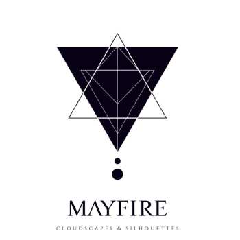 CD Mayfire: Cloudscapes & Silhouettes (digipak)