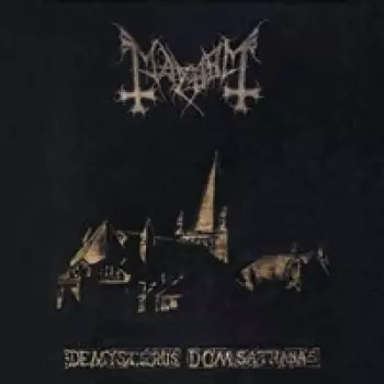 Mayhem: De Mysteriis Dom Sathanas