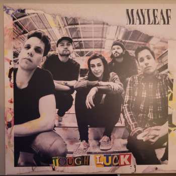 LP Mayleaf: Tough Luck CLR