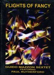  Mazzon,guido / Rutherford,paul: Flights Of Fancy