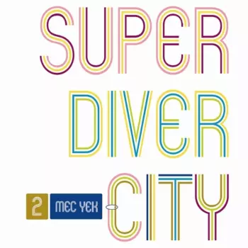 Super Diver City 
