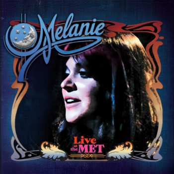2CD Melanie: Live At The Met