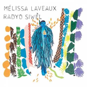 CD Mélissa Laveaux: Radyo Siwèl DIGI