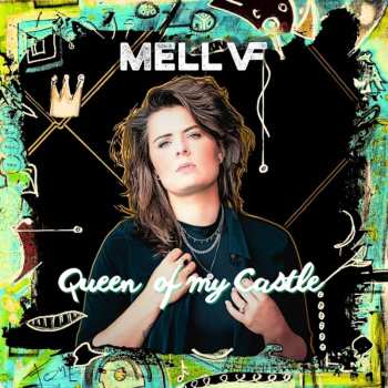CD Mell VF: Queen Of My Castle
