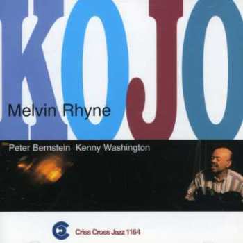 CD Melvin Rhyne Trio: Kojo